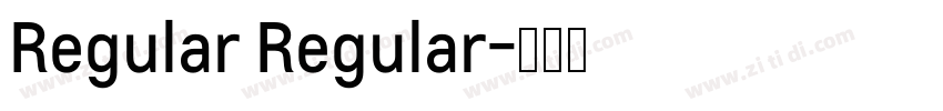 Regular Regular字体转换